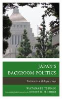 Japan's backroom politics factions in a multiparty age /