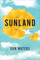 Sunland : a novel /