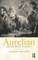 Aurelian and the third century /