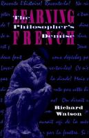 The philosopher's demise : learning French /