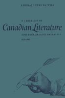 A checklist of Canadian literature and background materials, 1628-1960 in two parts: first, a comprehensive list of the books which constitute Canadian literature written in English; and second, a selective list of other books by Canadian authors which reveal the backgrounds of that literature.