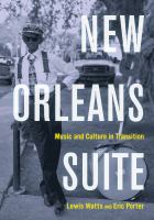 New Orleans suite : music and culture in transition /