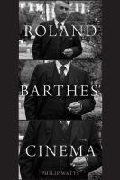 Roland Barthes' cinema /