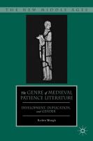 The genre of medieval patience literature : development, duplication, and gender /
