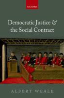 Democratic justice and the social contract /