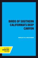Birds of Southern California's Deep Canyon /