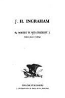 J. H. Ingraham /