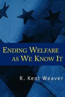 Ending Welfare as We Know It.