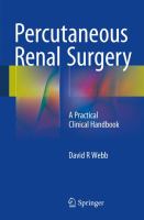 Percutaneous Renal Surgery A Practical Clinical Handbook /