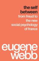 The Self Between : From Freud to the New Social Psychology of France.