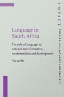 Language in South Africa : The role of language in national transformation, reconstruction and development.