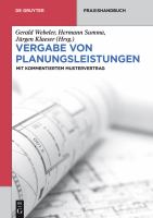 Vergabe von Planungsleistungen mit kommentiertem Mustervertrag /