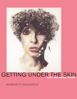 Getting under the Skin : Body and Media Theory.