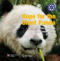 Hope for the Giant Panda Scientific Evidence and Conservation Practice /