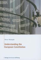 Understanding the European constitution /
