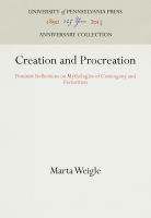 Creation and Procreation : Feminist Reflections on Mythologies of Cosmogony and Parturition /