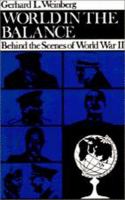 World in the balance : behind the scenes of World War II /