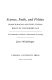 Science, faith, and politics : Francis Bacon and the utopian roots of the modern age : a commentary on Bacon's Advancement of learning /