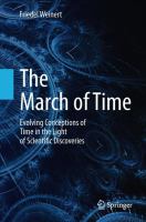The March of Time Evolving Conceptions of Time in the Light of Scientific Discoveries /