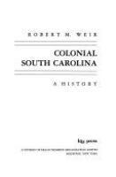 Colonial South Carolina : a history /