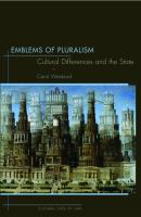 Emblems of Pluralism : Cultural Differences and the State.