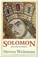 Solomon : the lure of wisdom /