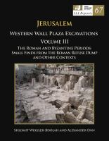 Western Wall Plaza Excavations.