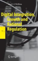 Digital Integration, Growth and Rational Regulation