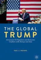 The Global Trump Structural US Populism and Economic Conflicts with Europe and Asia /