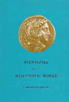 Alexander and the Hellenistic world /