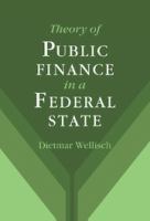 Theory of public finance in a federal state /