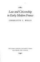 Law and citizenship in early modern France /