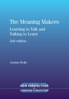 The Meaning Makers : Learning to Talk and Talking to Learn.