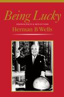 Being lucky : reminiscences and reflections /