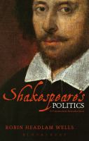 Shakespeare's Politics : A Contextual Introduction.