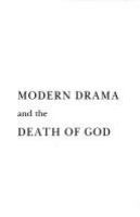 Modern drama and the death of God /