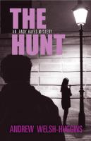 The hunt : an Andy Hayes mystery /