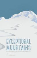 Exceptional mountains a cultural history of the Pacific Northwest volcanoes /