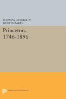 Princeton, 1746-1896 /