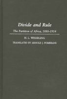 Divide and rule : the partition of Africa, 1880-1914 /