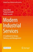 Modern industrial services a cookbook for design, delivery, and management /