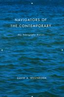 Navigators of the contemporary why ethnography matters /