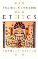 A practical companion to ethics /