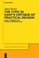 The typic in Kant's critique of practical reason moral judgment and symbolic representation /