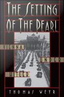 The setting of the pearl Vienna under Hitler /