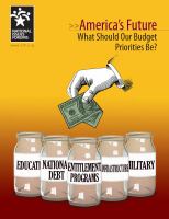 America's Future : What Should Our Budget Priorities Be?.