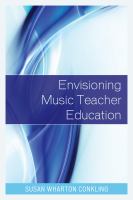 Envisioning Music Teacher Education.