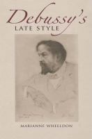 Debussy's late style /