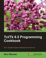 Tcl/Tk 8.5 Programming Cookbook.