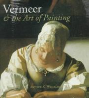 Vermeer & the art of painting /